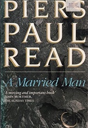 A Married Man (Piers Paul Read)