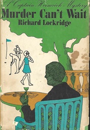 Murder Can't Wait (Richard Lockridge)