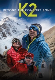 K2: Beyond the Comfort Zone (2019)