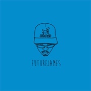 Pure Imagination - Future James