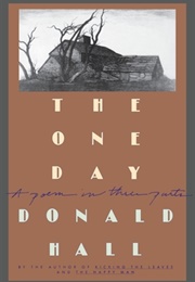 That One Day (Donald Hall)