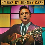 Hymns by Johnny Cash (Johnny Cash, 1959)