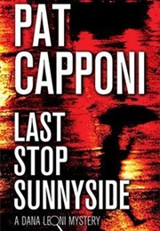 Last Stop Sunnyside (Pat Capponi)