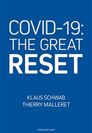 COVID-19: The Great Reset (Klaus Schwab &amp; Thierry Malleret)