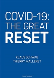 COVID-19: The Great Reset (Klaus Schwab & Thierry Malleret)