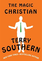 The Magic Christian (Terry Southern)