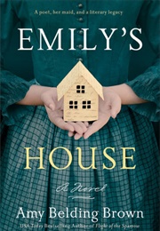 Emily's House (Amy Belding Brown)