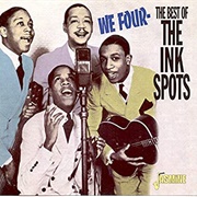 We Four the Best of the Ink Spots