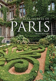 Best Kept Secrets of Paris (Michael Kerrigan)