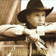 Scarecrow (Garth Brooks, 2001)