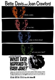 What Ever Happened to Baby Jane? (1962)