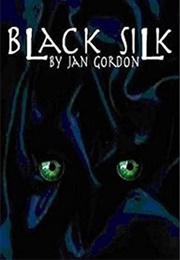 Black Silk (Jan Gordon)