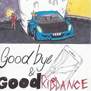 Goodbye & Good Riddance (Juice WRLD, 2018)