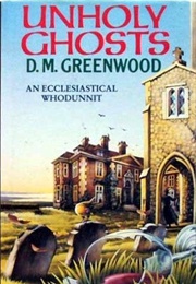 Unholy Ghosts (D.M. Greenwood)