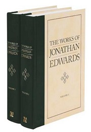 The Works of Jonathan Edwards (Jonathan Edwards)
