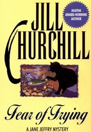 Fear of Frying (Jane Jeffrey #9) (Jill Churchill)