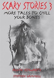 More Tales to Chill Your Bones (Alvin Schwartz)