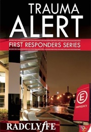 Trauma Alert (Radclyffe)