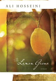 The Lemon Grove (Ali Hosseini)