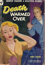Death Warmed Over (Mary Collins)