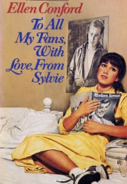 To All My Fans, With Love, From Sylvie (Ellen Conford)