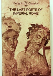 The Last Poets of Imperial Rome (Multiple)