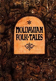 Moldavian Folk-Tales (Grigore Botezatu)
