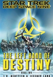 Star Trek the Left Hand of Destiny (J G Hertzler)