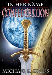 Confederation (Michael R Hicks)
