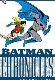 Batman Chronicles, Vol 9 (Bill Finger)