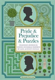 Pride and Prejudice and Puzzles (Richard Galland)