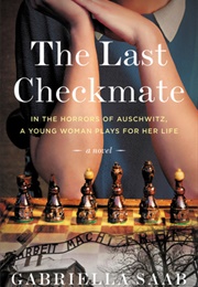 The Last Checkmate (Gabriella Saab)