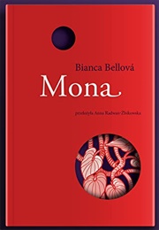 Mona (Bianca Bellová)