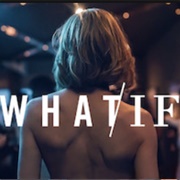 What If