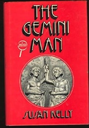 The Gemini Man (Susan Kelly)