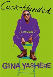Cack-Handed: A Memoir (Gina Yashere)