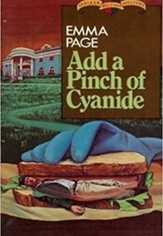 Add a Pinch of Cyanide (Emma Page)
