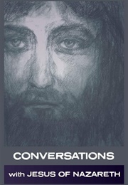 Conversations With Jesus of Nazareth (Simon Parke)