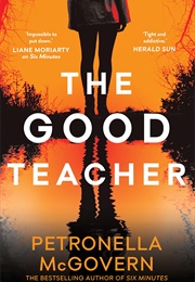 The Good Teacher (Petronella McGovern)
