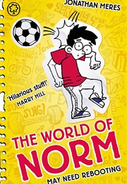 The World of Norm: May Need Rebooting (Jonathon Meres)