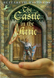 The Castle in the Attic (Winthrop, Elizabeth)