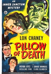 Pillow of Death (1945)
