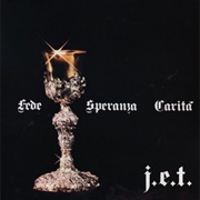 J.E.T. - Fede Speranza Carità