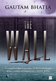 The Wall (Gautama Bhatia)