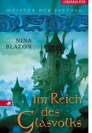 Im Reich Des Glasvolks (Woran Saga #3) (Nina Blazon)