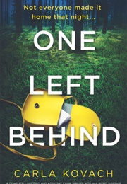 One Left Behind (Carla Kovach)