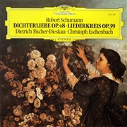 Schumann: Dichterliebe, Op 48 by Dietrich Fischer-Dieskau / Christoph Eschenbach
