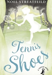 Tennis Shoes (Noel Streatfeild)