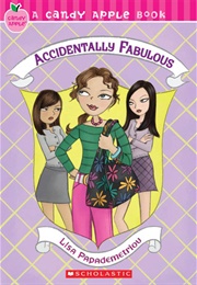 Accidentally Fabulous (Lisa Papademetriou)