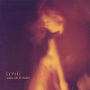Tirill - A Dance With the Shadows